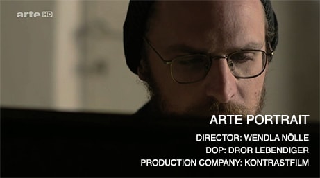 ARTE PORTRAIT - Director: Wendla Nölle - DOP: Dror Lebendiger - Production Company: Kontrastfilm
